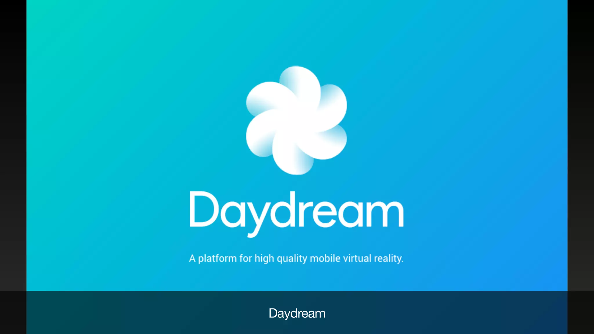 Daydream
 