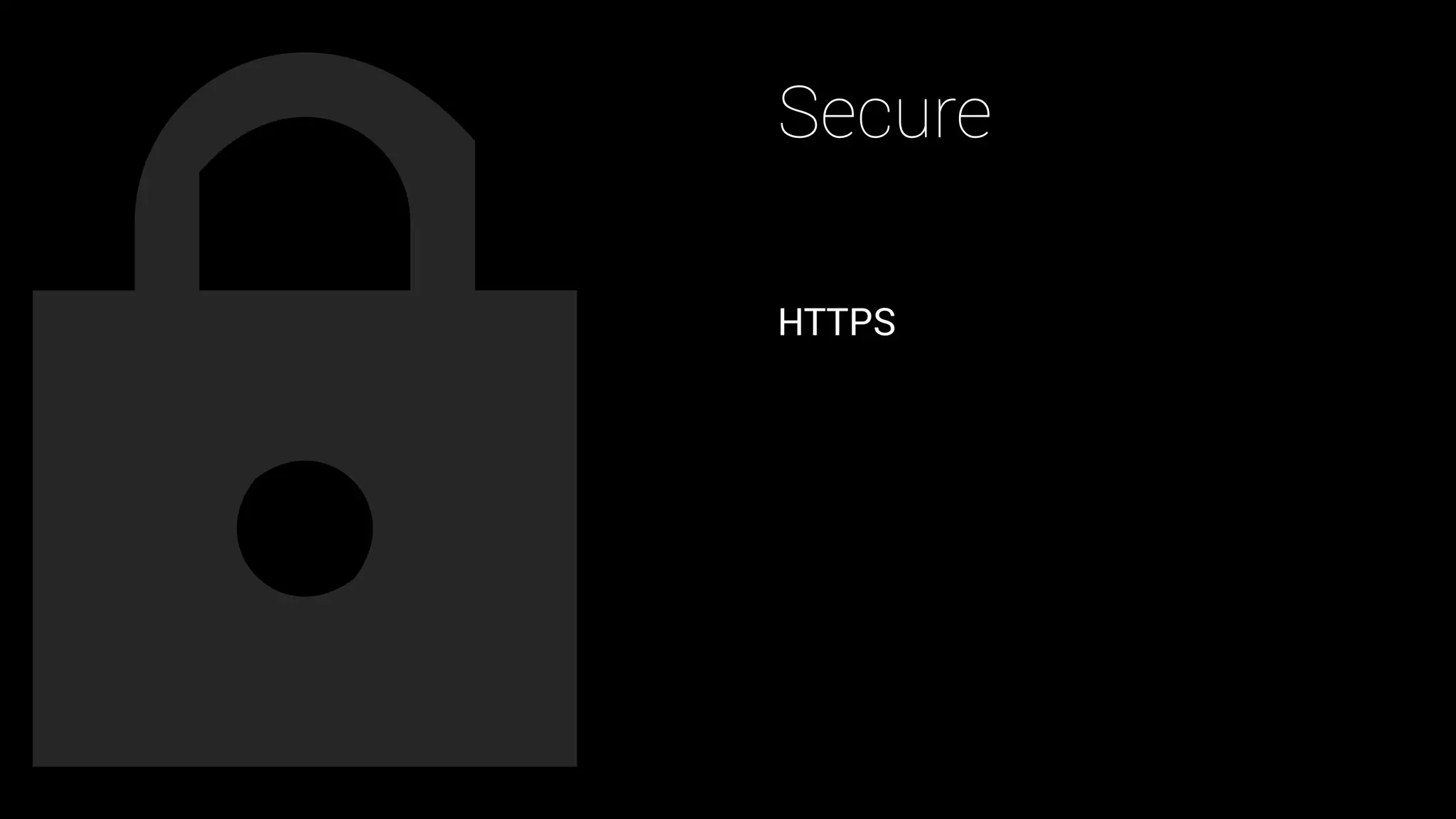 Secure
HTTPS
 