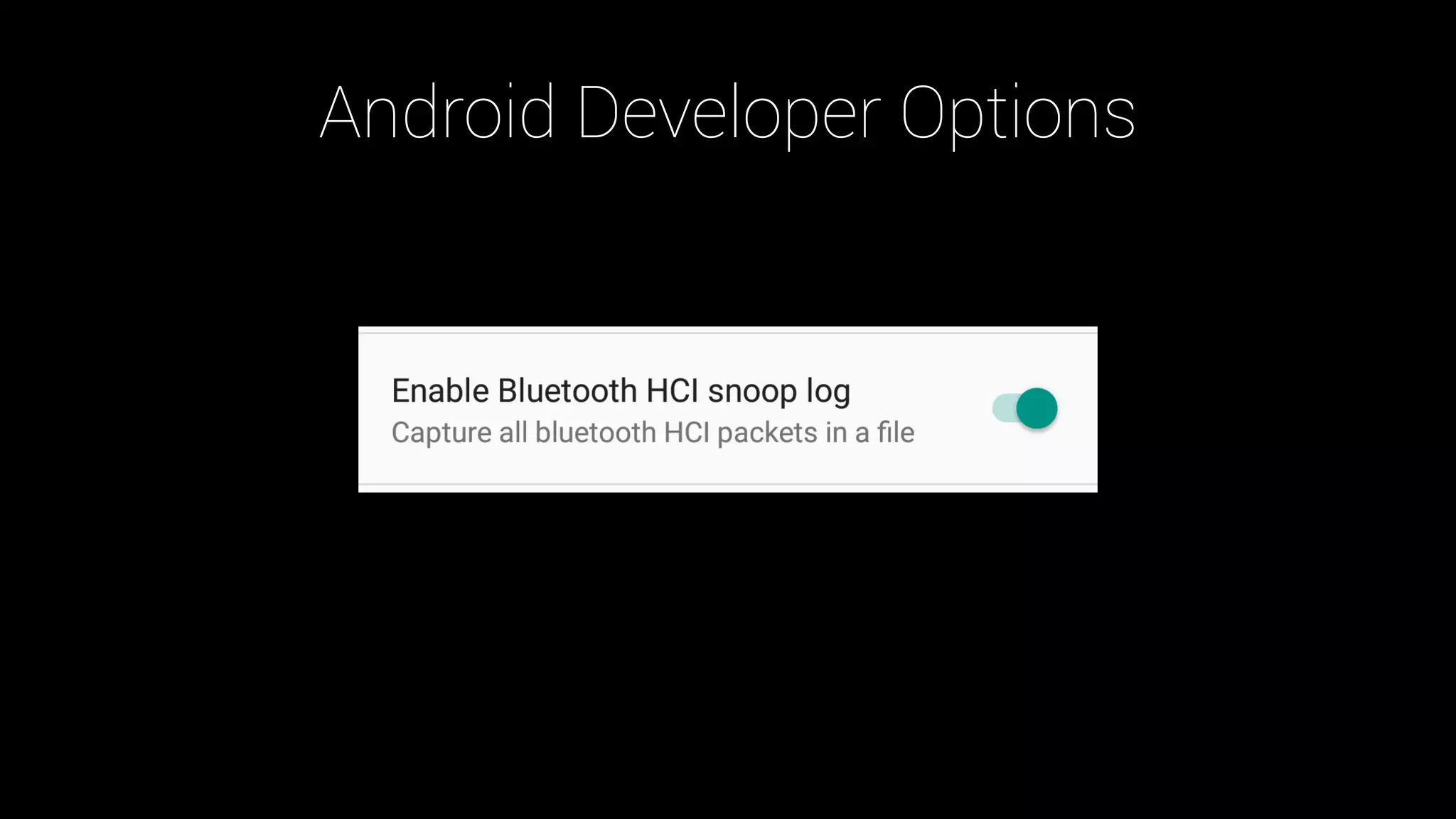 Android Developer Options
 