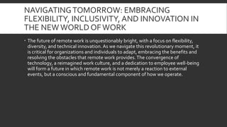 The Remote Revolution: Navigating the Future of Work | PPTX