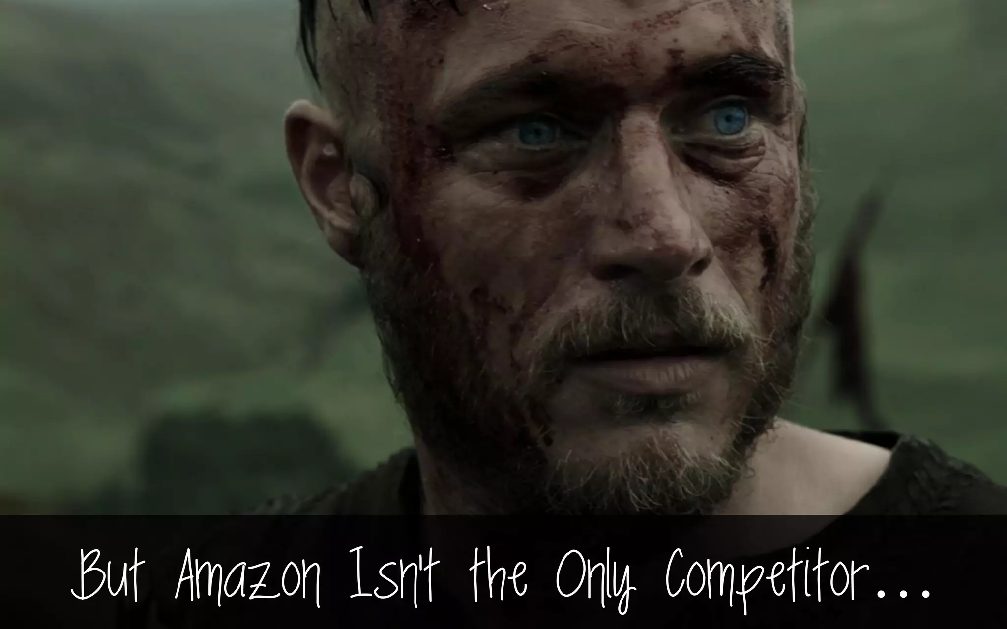 But Amazon Isn’t the Only Competitor…
 