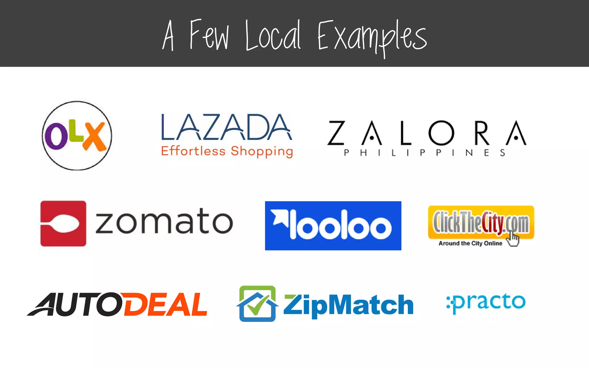 A Few Local Examples
 