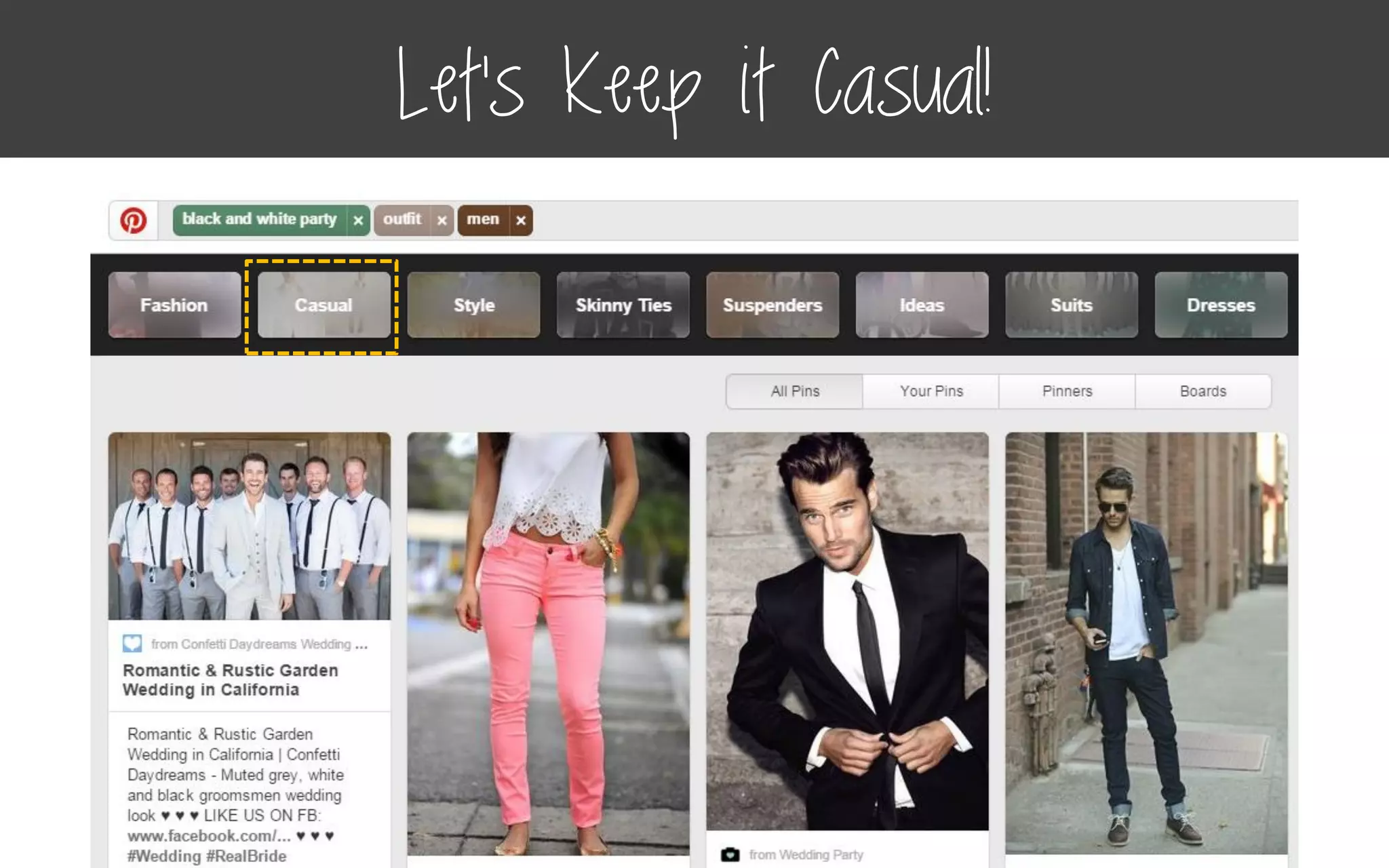 Let’s Keep it Casual!
 