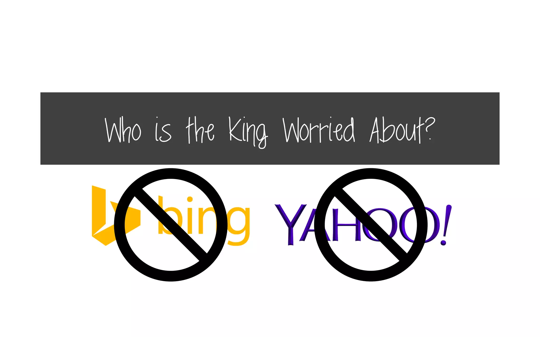 Who is the King Worried About?
 