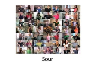 Sour