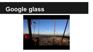 Google glass