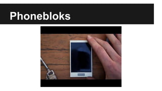 Phonebloks