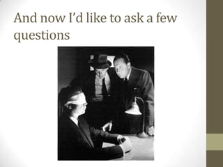 And now I’d like to ask a few questions
