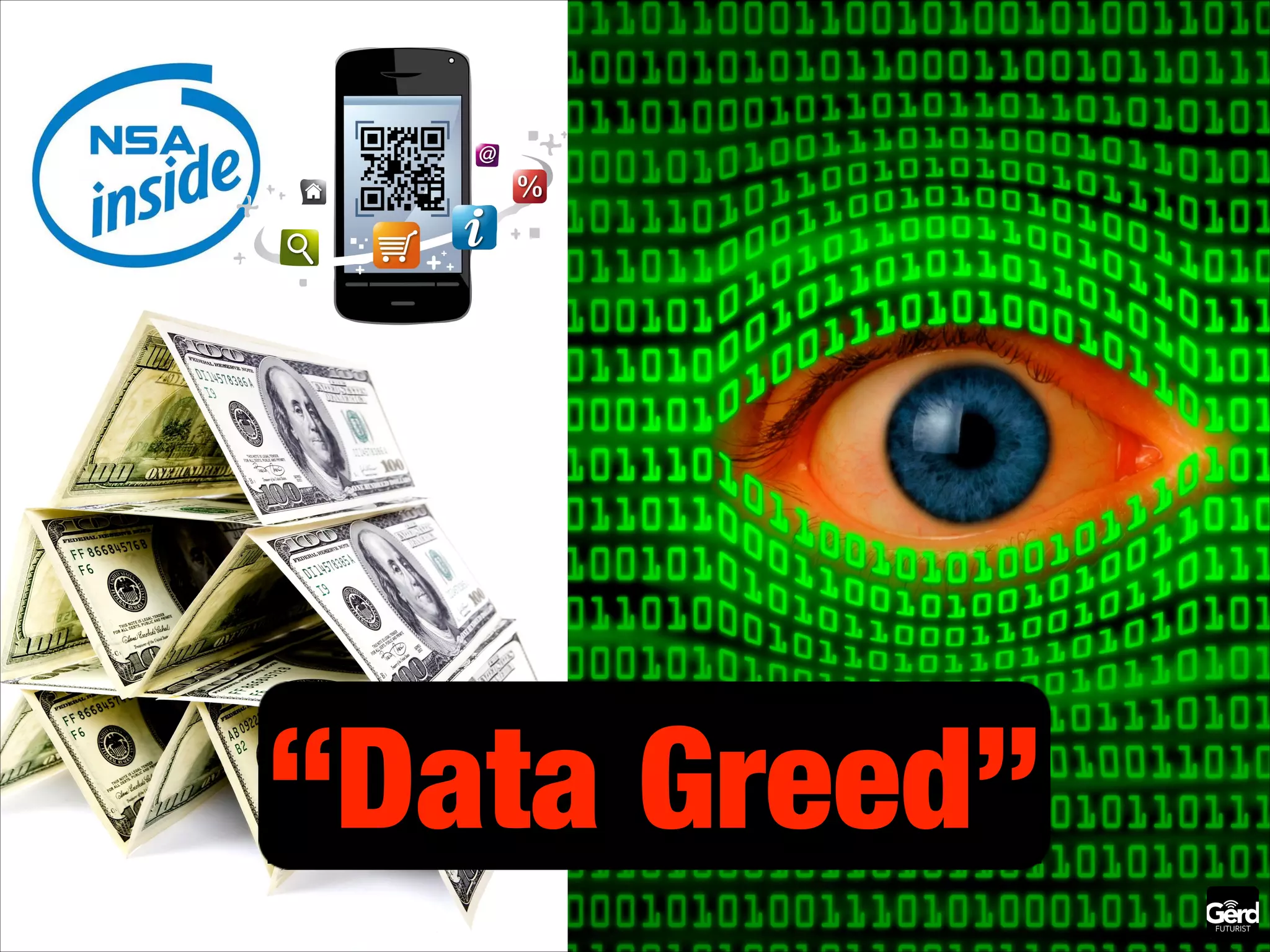 “Data Greed”

 