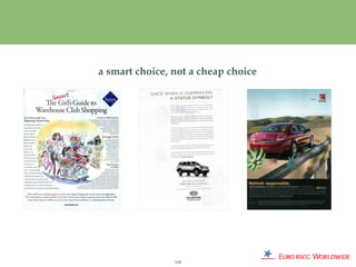 a smart choice, not a cheap choice




                110
 