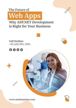 The Future of Web apps - Why ASP.NET Development is Right for Your ...