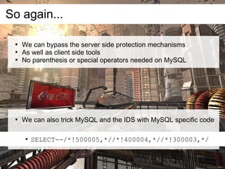 So again...

 
     We can bypass the server side protection mechanisms
 
     As well as client side tools
 
     No p...