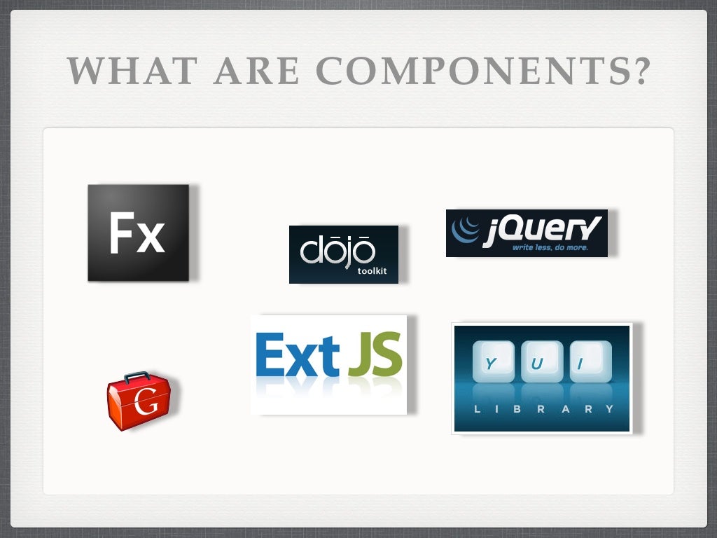 WHAT ARE COMPONENTS?