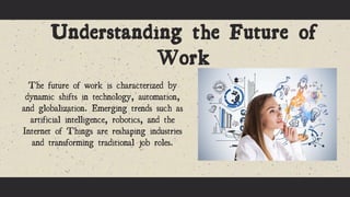 The Future of Work Preparing Students for Jobs that Don't Exist Yet.pptx