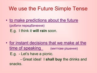 The future simple | PPTX