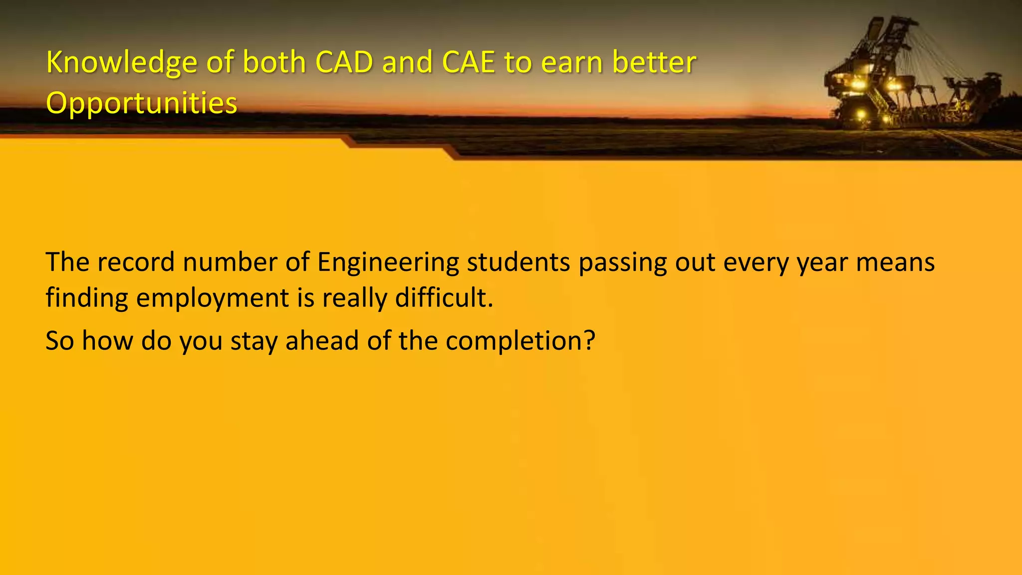 The Future Trends in CAD CAM CAE | PPTX | Civil Engineering Industry ...