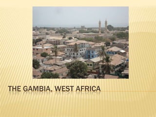 The Gambia, West Africa 