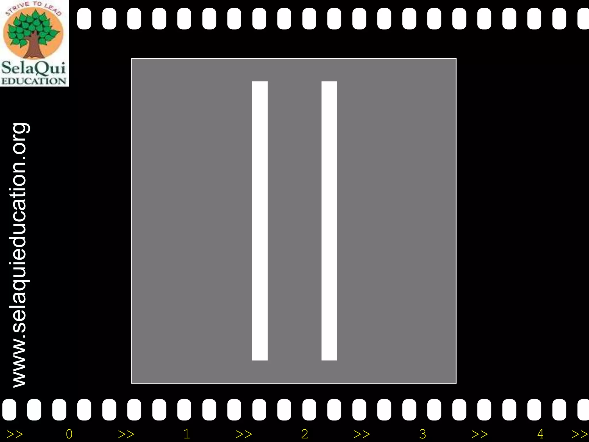 >>
0
>>
1
>>
2
>>
3
>>
4
>>

www.selaquieducation.org

 