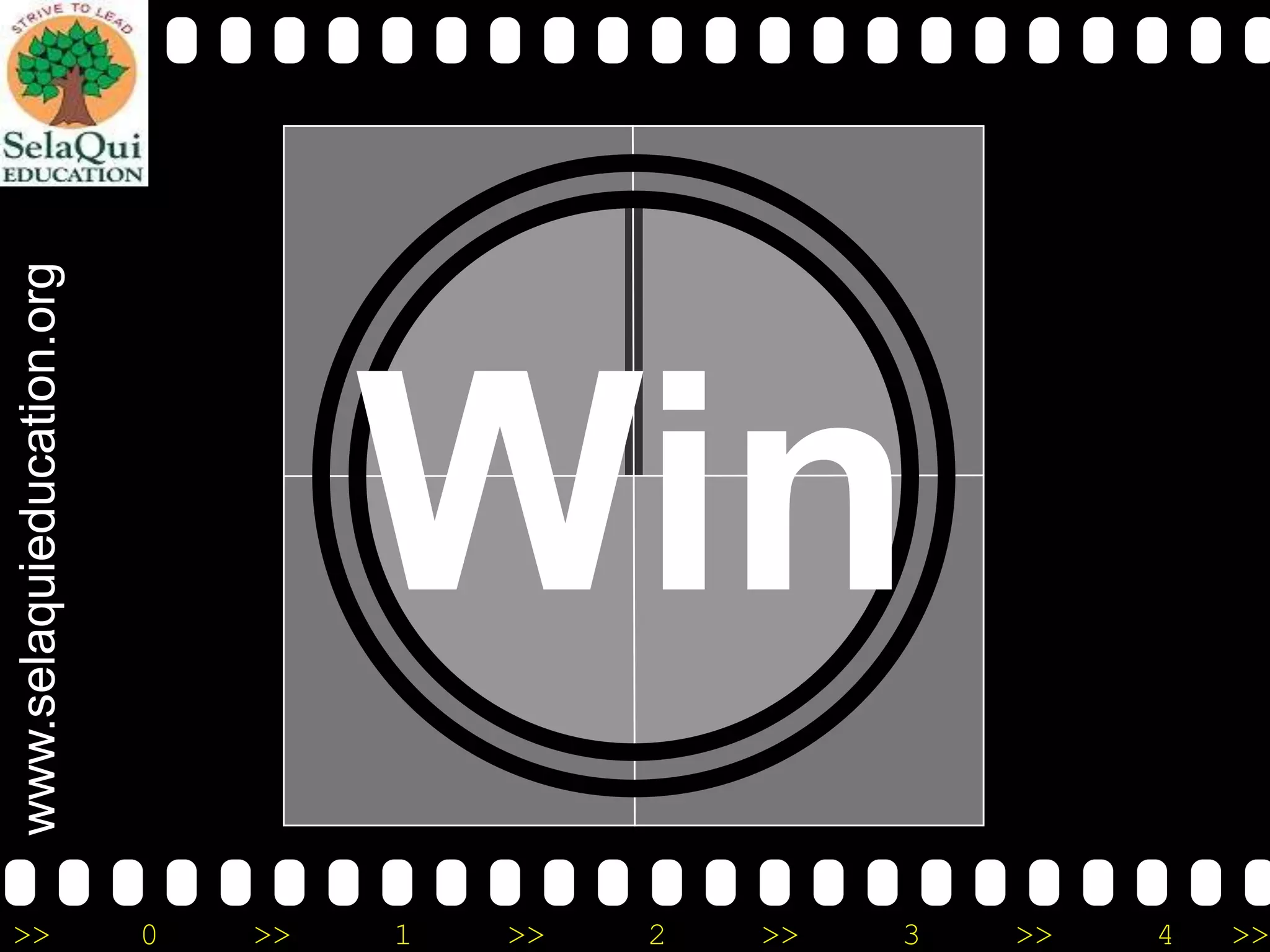 >>

www.selaquieducation.org

Win

0
>>
1
>>
2
>>
3
>>
4
>>

 