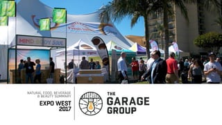 TITLE | Subtitle
EXPO WEST
2017
NATURAL FOOD, BEVERAGE
& BEAUTY SUMMARY
 