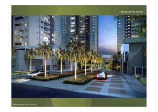 Boulevard de Acesso




Material Preliminar sujeito a alteração.
 