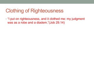Righteous Cloth The garments of the priests laindon - 240419 | PPTX