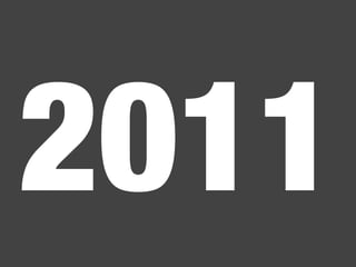 2011
 