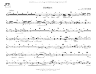 Horn in F 2
Copyright © 2010 Gary P. Gilroy Publications, Inc., Reno, NV
All Rights Reserved - Made in the USA
mp ff
q = 136 5 13 2116 17 18 19 20 22 23
ff fff
25 29 3424 26 27 28 30 31 32 33
mf mf mf
42 4935 36 37 38 48 50 51 52 53
f
ff p mp mf ff
56 6255 57 58 59 60 61 63 64 65
f
68 76 8466 67 80 81 82 83 85 86 87
f ff mf
q = 160 100 104 10888 89 90 91 92 93 94 95 96
f ff
112 116109 110 111 113 114 115 117 118 119 120 121
44
24 44
34 44
24 44
24 44
&b
4 8 3
>
The Journey
The Gates Gary P. Gilroy (ASCAP)
Battery by Aaron Hines (ASCAP)
&b ∑
>
.
> .
∑
>
.
> . >
.
> .
> . > . > > > >
∑ ∑
>
5
&b
>
> >
4 6
. . ∑. .
. . ∑ . .
2
&b
.
. . >
> > > > >
∑
> > >
3
3
5
&b ∑
8 4
> >
>
> >
> >
>3 >
> >
>
> . . > > >
>
> > >
3
>
&b
> > > >
∑
> >
3
∑
4 4 4
&b
> >
œ œ œ œ# w œ œ
j‰
œ œ œ œ# w œ
j‰
œœœ œ# œ œœœœ w ˙! œ
j‰ œ œn œ œ œ œ œ œ
œ œn œ œ œ œ œ œ œ œn œ œ œ œ œ œ œ œn œ œ œ œ œ œ ˙ œ
J ‰ œœœœ ˙ œ
J ‰ œ œn œœœ œ œ œ
J
‰ œ œœ ˙ œ
J ‰ œœ œn
˙ œ
J ‰ œn œ#
jœ œn
J œ œ œ œ
J
‰ Œ Œ Œ œ œn œ# œ œ œ Œ œ œ œ œ Œ œ œ œ œ
‰ œb
j œn œb œ œb œ ˙"n# œ œ œ ˙ œ œ œ œœœ œœœœ œ ‰ œ
j
˙ œ œ œ ˙ Ó œb !œœ œb œ œ œ
J
‰ œb œœ œb œb œ œ œ
J ‰ ˙ w
œ
J ‰ Œ Ó Œ œ œ œb œ œ œ œ œ œ
J
‰ œ œ
œ
œ œ œ œ œ œ
j‰ œ œ œ
œ œ œ œ œ œ
J ‰ œ œ œ œ œb œ œ œ
œ
J
‰ œb œ œ œ
J ‰ œ œ œ œ
j‰ Œ Ó œ œ œb
œ œ œ œ œ ˙ œ
J ‰ œ œ œ œ ˙ w
w ˙ ˙
œ œ œ œ ˙ ˙
œ œ œ œ œ œ
J ‰ œ œ œ œ œ œ
J ‰ œ œ œ œ ˙! œ
J ‰ œ œ œ œ ˙! œ
J ‰ œ œ œ œ œ œ œ œ Œ œ œ œ œ
Licensed for exclusive use by Oswego East High School (IL) through December 31, 2016
 