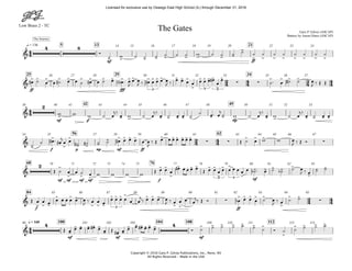 Low Brass 2 - TC
Copyright © 2010 Gary P. Gilroy Publications, Inc., Reno, NV
All Rights Reserved - Made in the USA
mf ff
q = 136 5 13 2114 15 16 17 18 19 20 22 23 24
ff fff
25 29 3426 27 28 30 31 32 33 35 36 37
mf p mp
42 4938 40 41 43 44 45 46 47 48 50 51 52 53
f p mp mf ff
56 6254 55 57 58 59 60 61 63 64 65 66 67
mf mf mf mf f mf
68 7670 71 72 73 74 75 77 78 79 80 81 82 83
f ff
84 85 86 87 88 89 90 91 92 93 94 95
mf mf mf
q = 160 100 104 108 11296 101 102 103 109 110 111 113 114
44
24 44 34 44
44
24 44
24 44
44
&
4 8
- - - - - - - - -
-
> > > > > > > >
The Journey
The Gates Gary P. Gilroy (ASCAP)
Battery by Aaron Hines (ASCAP)
&
> > > > > > > > > > > > > > >
3
> > > >
>
> > >
3
>
>
>
3
∑ ∑
> > > >
&
2
- - - - - - - - - - . - - - - - - - -
&
-
>
. >
>
- - -
- > > > > > > > > > >
∑ ∑
> > >
∑
&
2 >
> > >
> >
>
> . . > > > >
>
>
3
>
3
>
- - - - >
-
- -
&
> > >
> . . > -
> > >
> > >
3
> > > -
> >
∑
> > > > >
>
> >
∑
&
4
-
- - - - -
- - -
- - - - - - 4 > > > > > > >
>
> > > >
Ó
˙ w ˙ ˙ ˙ ˙ ˙ ˙ w ˙ ˙ ˙ ˙ ˙ ˙ ˙ ˙ ˙ ˙ ˙ ˙
œ# ˙ œ œ ˙# œ œ ˙ œ# œ ˙ œ œ!n" # œ
J
œ œ
J ‰ œ# œ œ œ œ
J ‰ œ œ œ œ œ œ œ œ#
œ
œ
˙# œ ˙# ˙ œ
J ‰ Œ Œ
w w w ˙ œ
j‰
œ w ˙ œ
j‰
œ ˙ œ œ ˙
˙ œ# œ
j
˙ w ˙ œ
j‰
œ w ˙ œ
j‰
œ ˙ œ œ
˙ ˙ œ# # œ#
j
œ œ
˙# ˙# ˙ ˙ œ# œ œ œ œ œ
J
‰ Œ œ œ œ œ œ œ œ Œ ˙ œ w w œ
J ‰ Œ Ó
Œ ˙ œ œ ˙ œ w w w w Œ œ œ œ
œ# œ œ œ œ Œ œ œ œ œ œ œ œ œ œ ˙b # œ ˙ ˙b ˙ œ
J ‰ œ ˙ ˙
Œ œ œ œ œ œ œ œ œ œ
J ‰ œ œ œ
œ œ œ œ œ œ
j‰ œ œ œ œ
J ‰ œ œ œ œ
j‰ Œ Ó œb œ œ œ ˙ œ
J ‰ œ ˙ ˙
Œ œ œ œ œ œ# œ œ Œ œ# œ œ œ œ# œ œ œ Ó ˙ ˙ ˙ ˙ ˙ ˙ ˙ Ó ˙ ˙ ˙ ˙ ˙
Licensed for exclusive use by Oswego East High School (IL) through December 31, 2016
 
