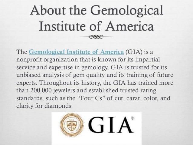 The gemological institute of america