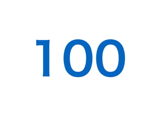 100
 