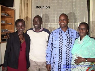 This image is used under a CC license from:
http://www.flickr.com/photos/inhalingsounds/4797016391/size
s/l/in/photostream/-family
Reunion
 