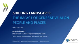 Shifting landscapes: The impact of Generative AI on people and places | PPT