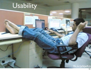 Usability




            ﬂic.kr/p/kjwKm
                        125
 
