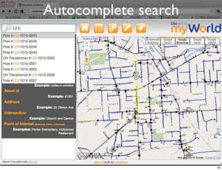 Autocomplete search




                      90
 