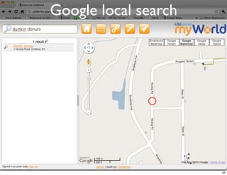 Google local search




                      95
 
