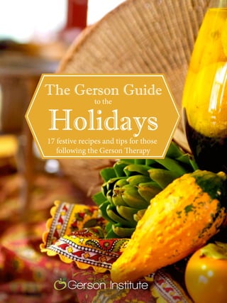 The Gerson Guide To Holidays Ebook