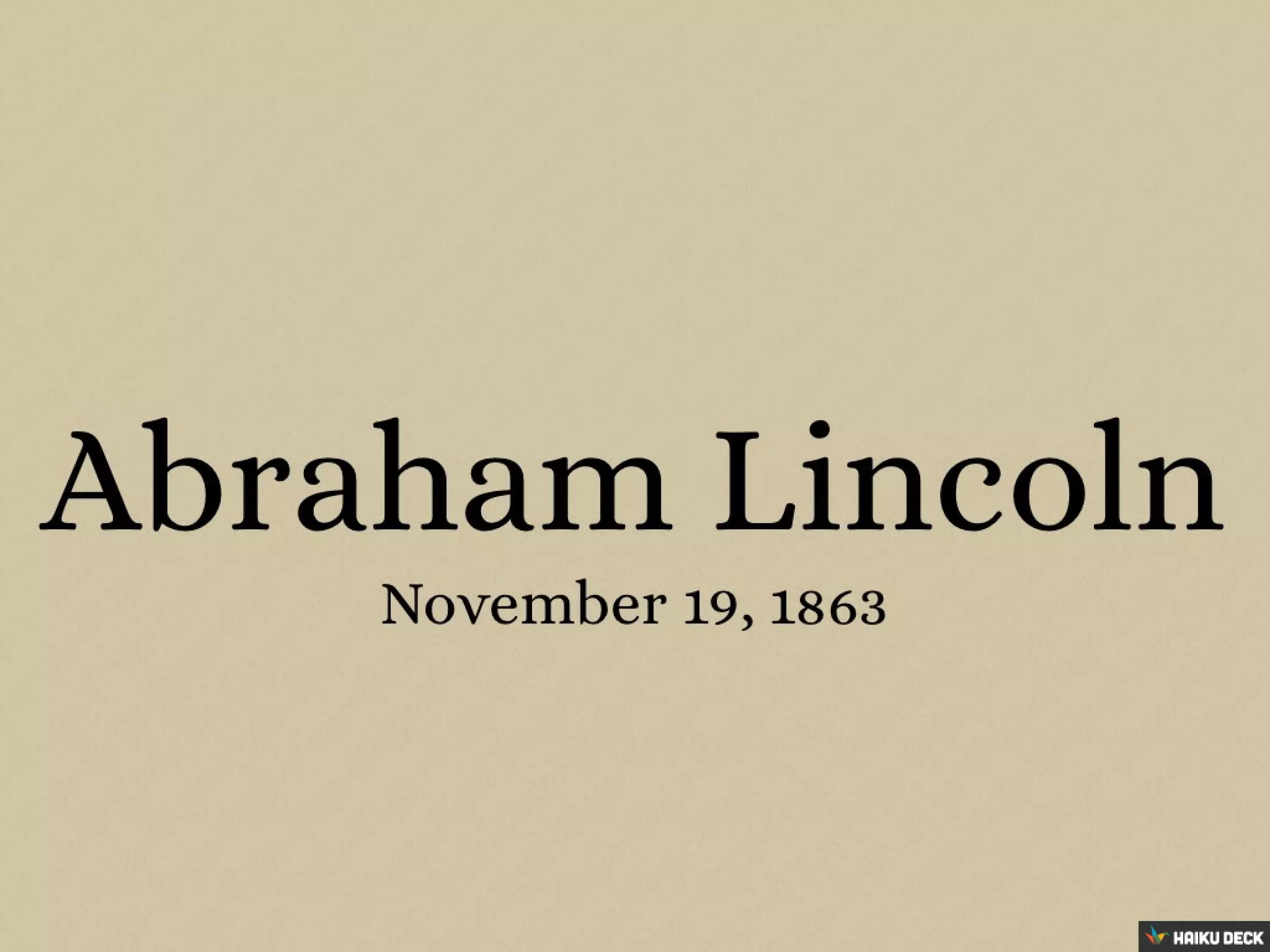 The Gettysburg Address