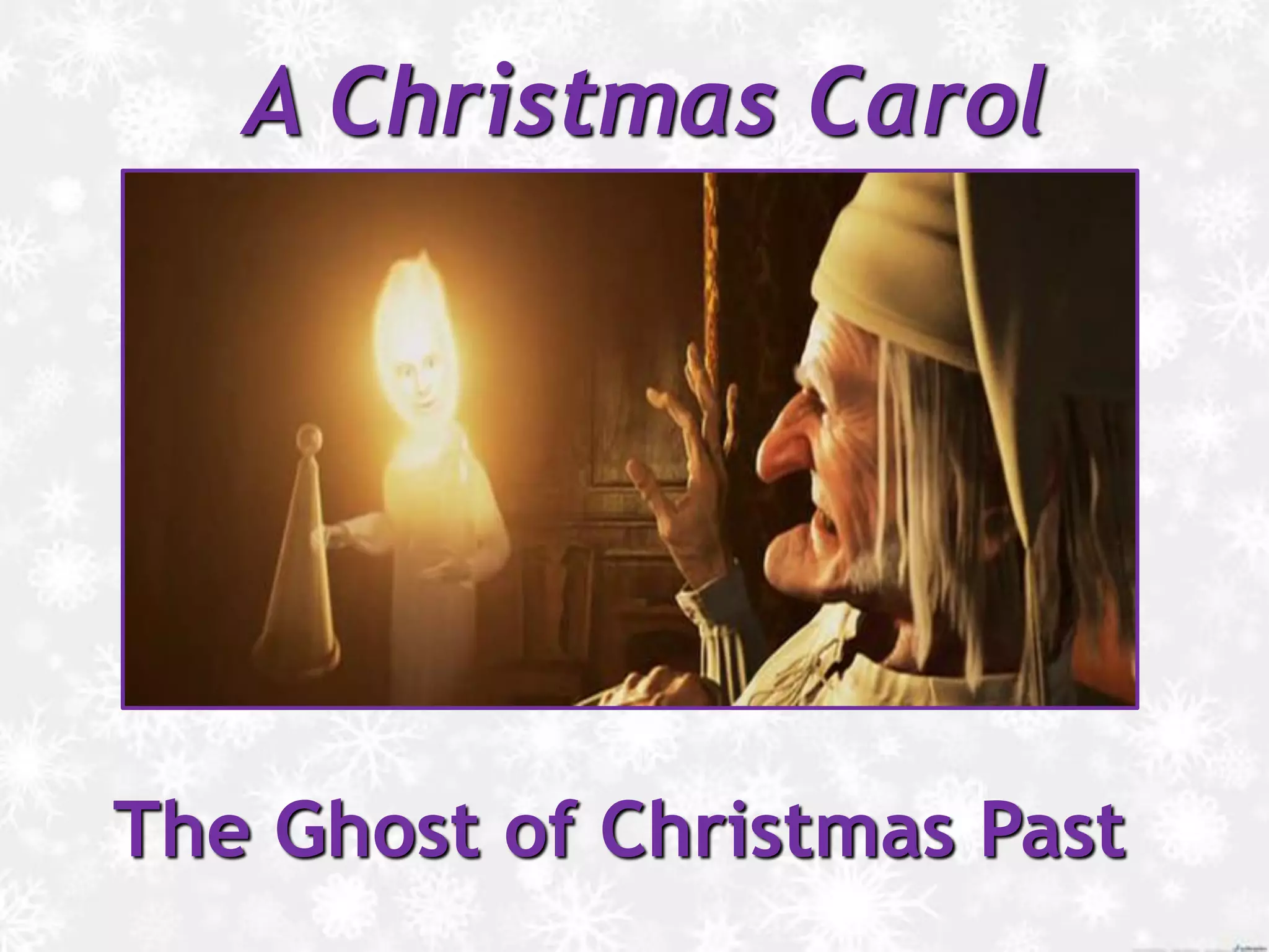 The Ghost of Christmas Past PPT