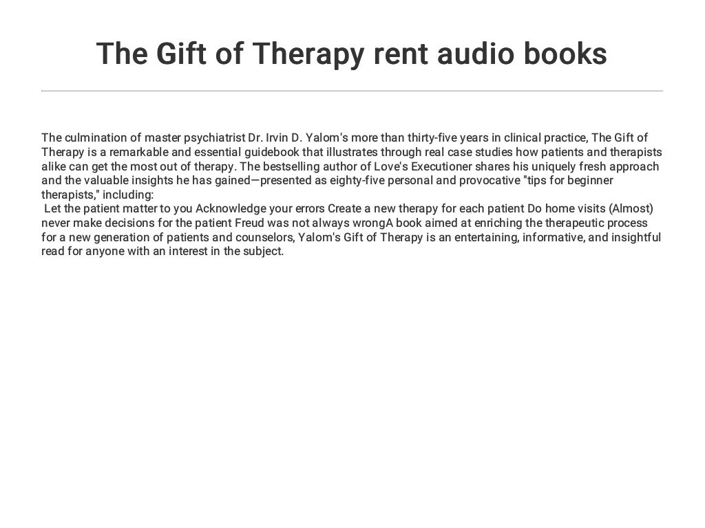 The Gift of Therapy rent audio books