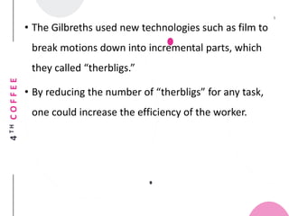 The gilbreth theory | PPTX