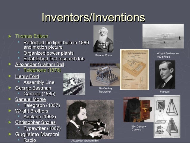 Inventors/InventionsInventors/Inventions► Thomas EdisonThomas Edison Perfected the light bulb in 1880,Perfected the lig...