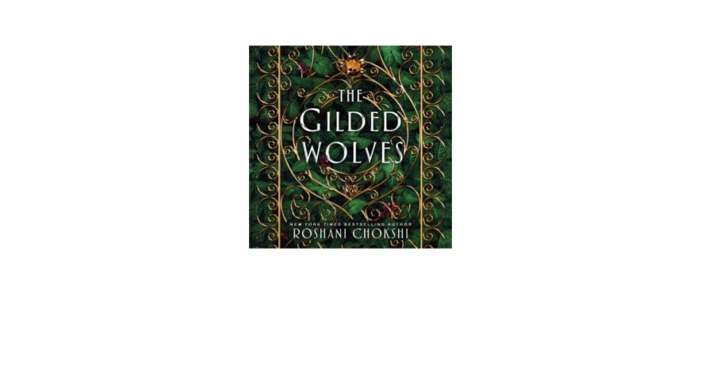 the gilded wolves 2 the gilded wolves 2