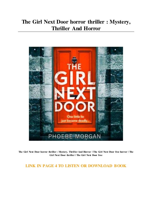 The Girl Next Door Horror Thriller Mystery Thriller And Horror