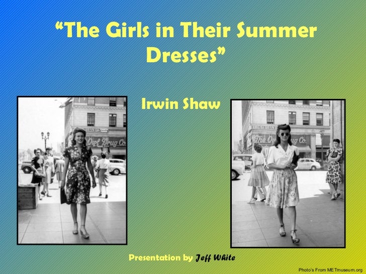 The Girls In Their Summer Dresses / part 1 - YouTube The Girls In Their Summer Dresses / part 1 - YouTube