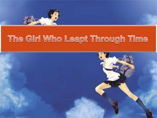 The Girl Who Leapt Through Time 