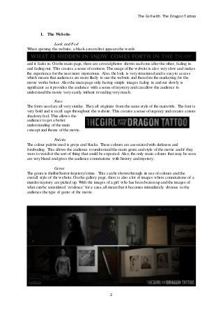 The Girl with The Dragon Tattoo
2
1. The Website
Look and Feel
When opening the website, a black screen first appears the ...