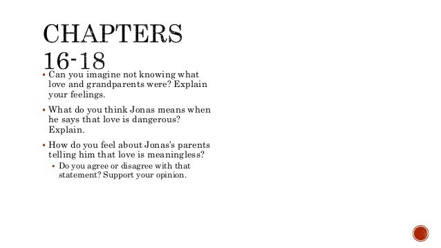 The Giver Chapter 16 Questions