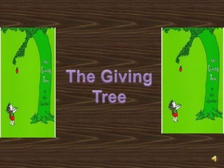 The giving tree