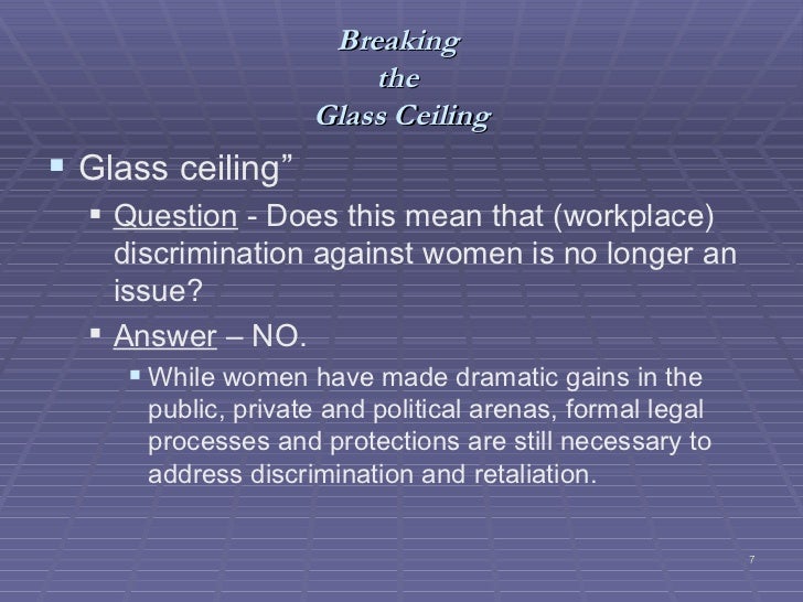 The Glass Ceiling